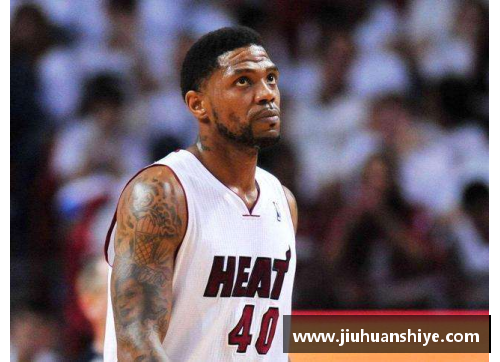 NBA哈斯勒姆热火：团结拼搏，闪耀东部联盟